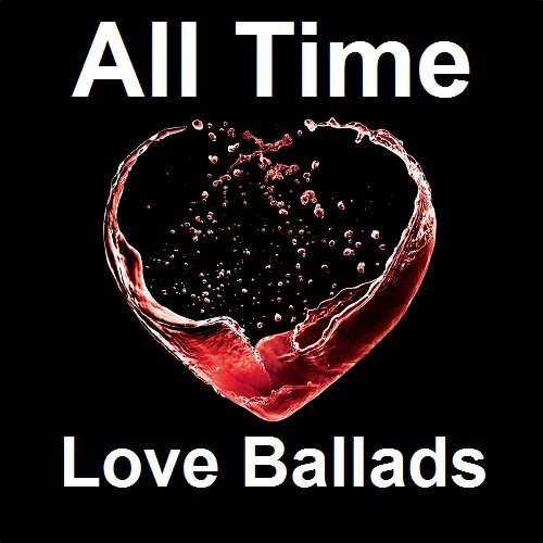 Постер к All Time Love Ballads (2021)