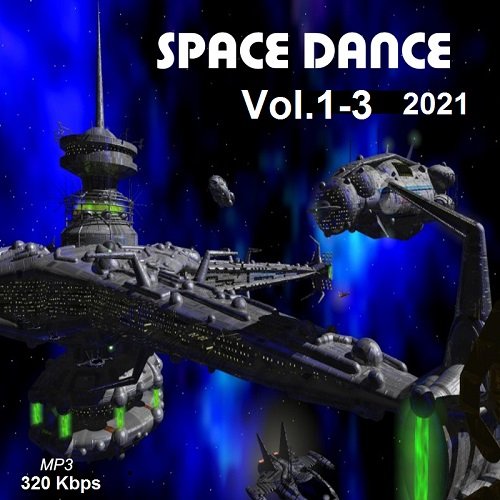 Постер к Spacedance Vol.1-3 (2021)