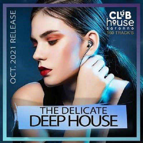 Постер к The Delicate Deep House (2021)