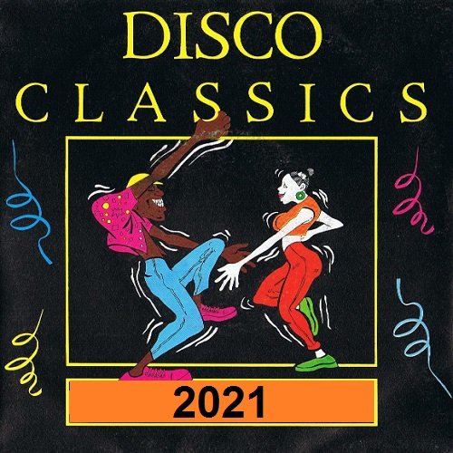 Постер к Disco Classics (2021)