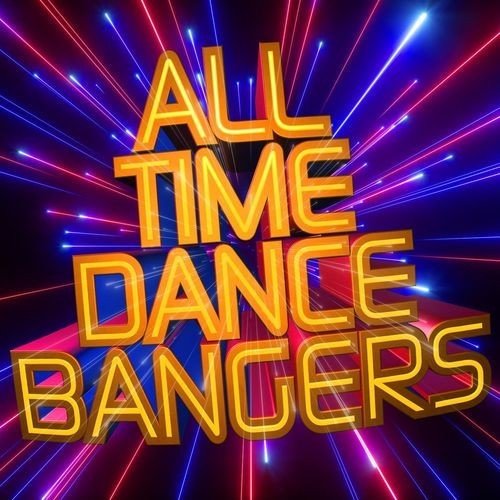 Постер к All Time Dance Bangers (2021)