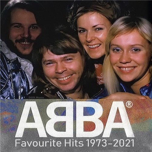 Постер к ABBA - Favourite Hits: 1973-2021 Сборник (2021)