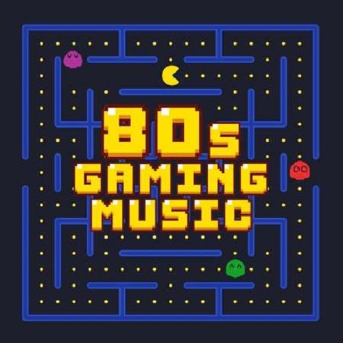 Постер к 80s Gaming Music (2021)