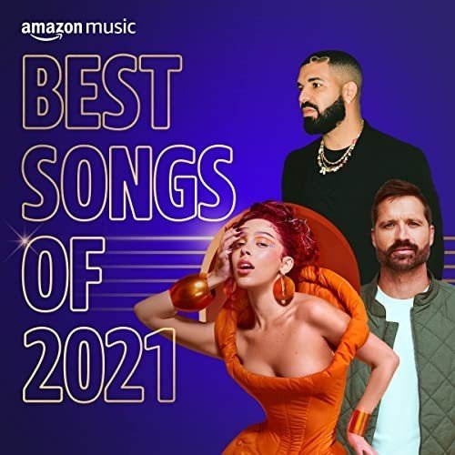 Постер к Amazon Music Best Songs of 2021 (2021)