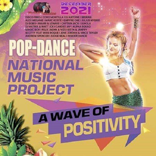 Постер к A Wave Of Positivity: Pop Dance Project (2021)