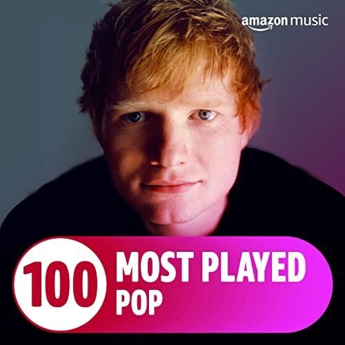 Постер к The Top 100 Most Played Pop (2022)