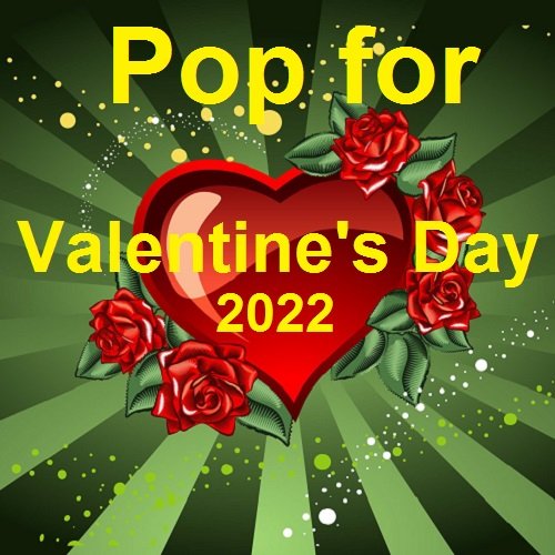 Постер к Pop for Valentine's Day (2022)