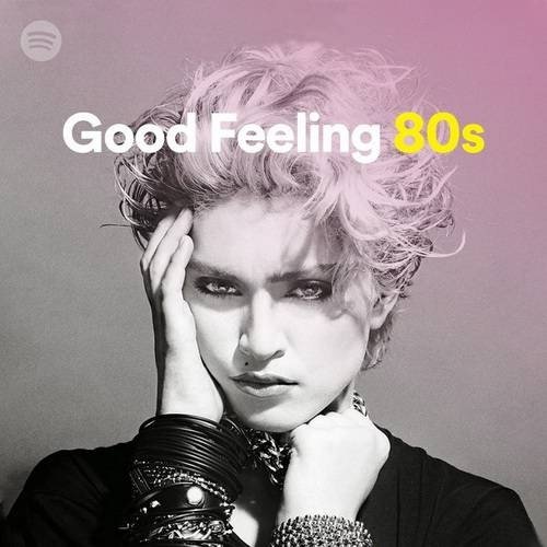 Постер к Good Feeling 80s (2022) MP3