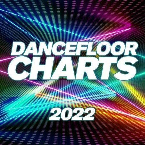 Постер к Dancefloor Charts (2022)