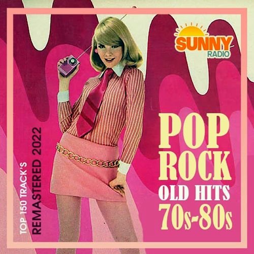 Постер к Pop Rock Old Hits 70s-80s (2022)