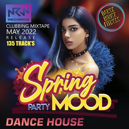 Постер к The Spring Mood: Dance House Party (2022)
