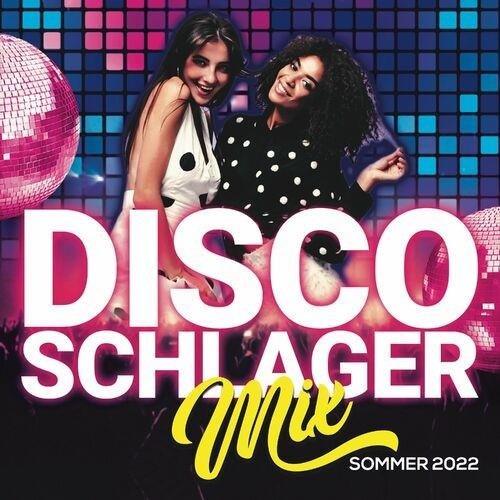 Постер к Disco Schlager Mix Sommer (2022)