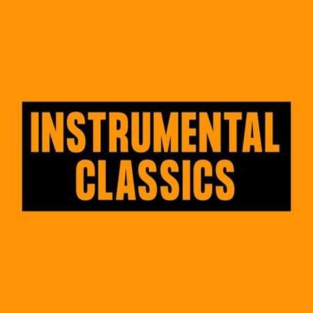 Постер к Instrumental Classics (2022)