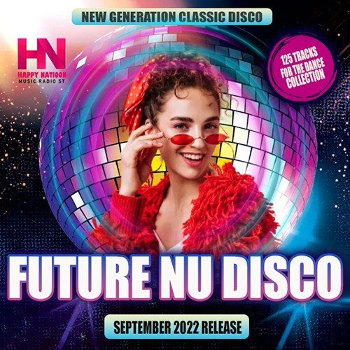 Постер к Happy Nation: Future Nu Disco (2022)
