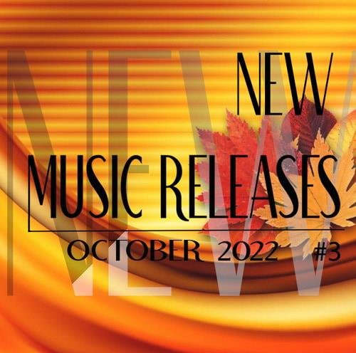 Постер к New Music Releases October 2022 Part 3-4 (2022)