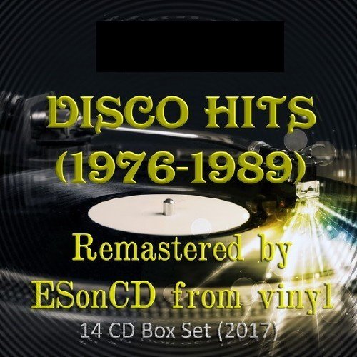 Постер к Disco Hits. Remastered by ESonCD from vinyl (1976-1989) 14CD (2017)