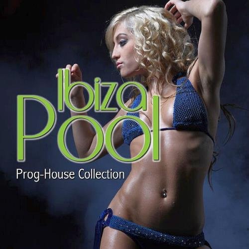Постер к Ibiza Pool - Prog-House Collection (2022)