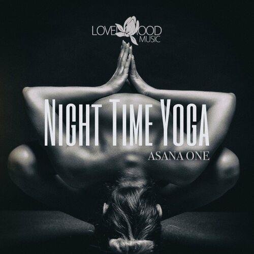 Постер к Night Time Yoga, Asana One (2023) FLAC