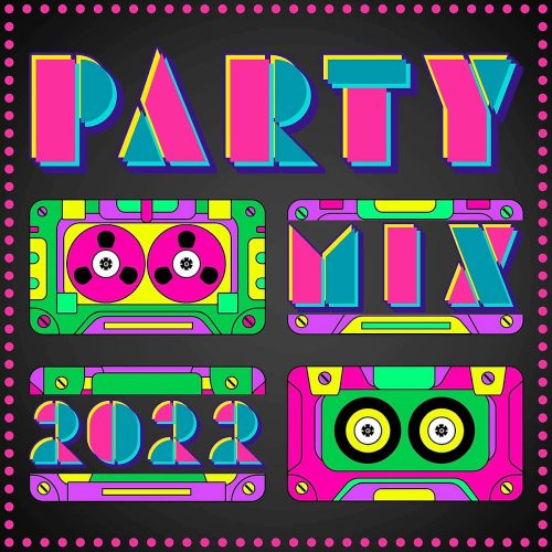 Постер к Party Mix (2022)