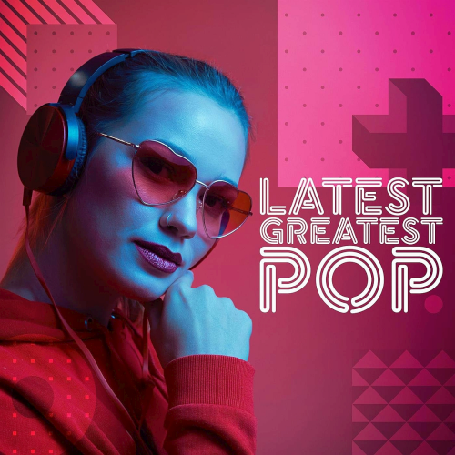Постер к Latest Greatest Pop (2023)