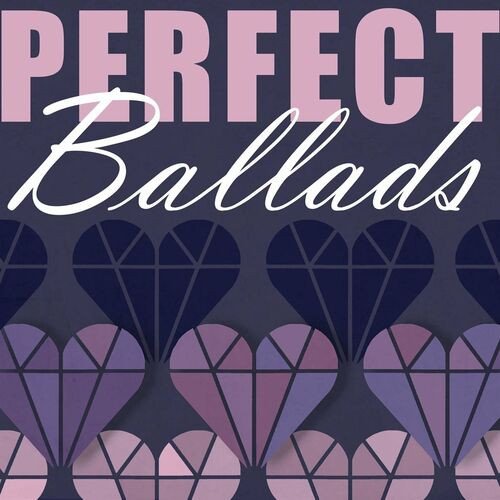 Постер к Perfect Ballads (2023)
