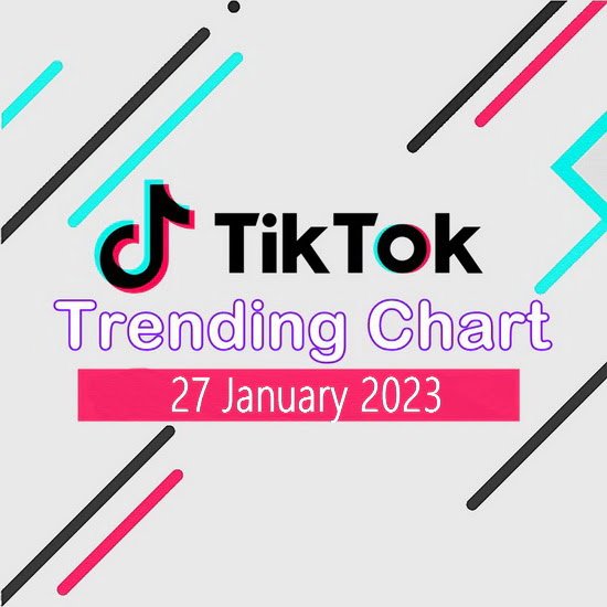 Постер к Tik Tok Trending Top 50 Singles Chart (27.01.2023)