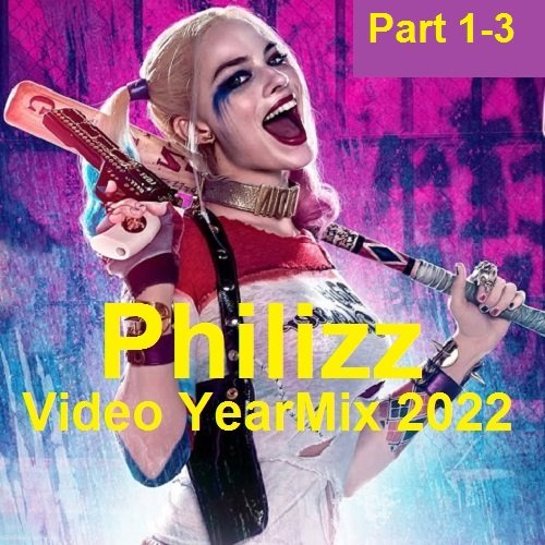 Постер к Philizz - Сборник клипов "Video YearMix" (2022) HDTV 1080p