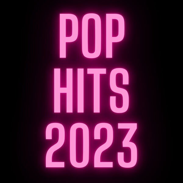Постер к Pop Hits 2023 (2023)