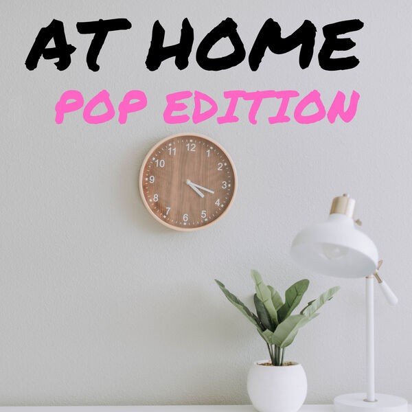 Постер к At Home - Pop Edition (2023)