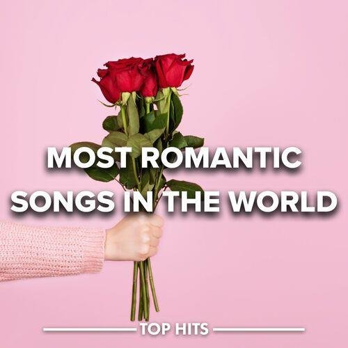 Постер к Most Romantic Songs in the World (2023)