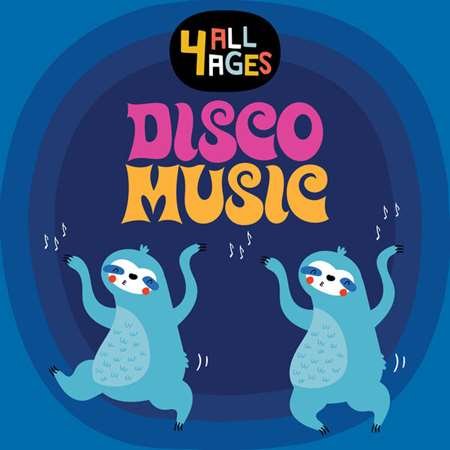 Постер к 4 ALL AGES Disco Music (2023)