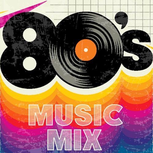 Постер к 80s Music Mix (2023)