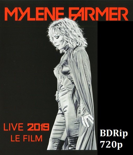 Постер к Mylene Farmer - Le Film (2019) BDRip 720p