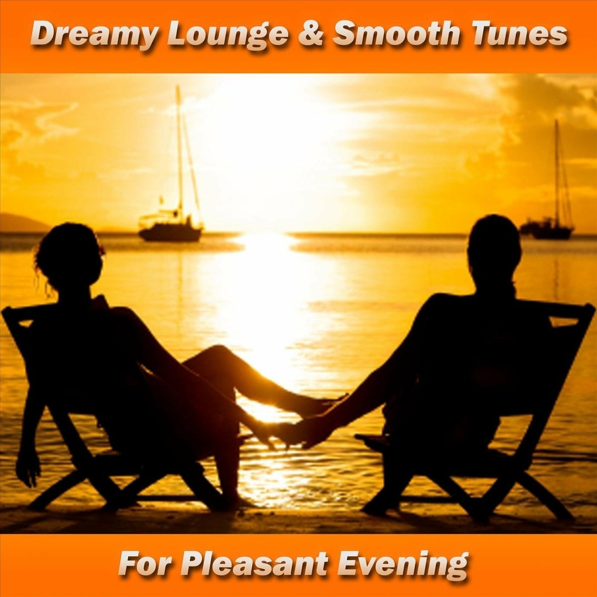 Постер к Dreamy Lounge & Smooth Tunes  For Pleasant Evening (2023)