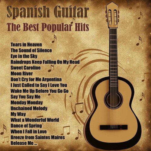 Постер к Испанская гитара: Лучшие популярные хиты (2013)