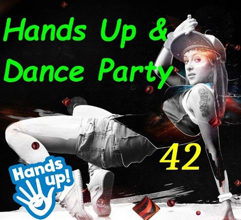 Постер к Hands Up! & Dance Party Vol.42 (2023)