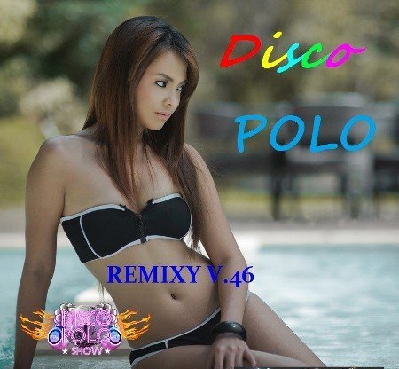 Постер к Disco Polo Remix vol.46 (2023)