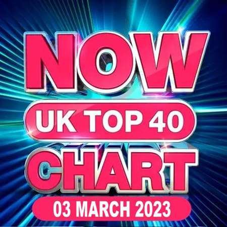 Постер к NOW UK Top 40 Chart [03.03] (2023)