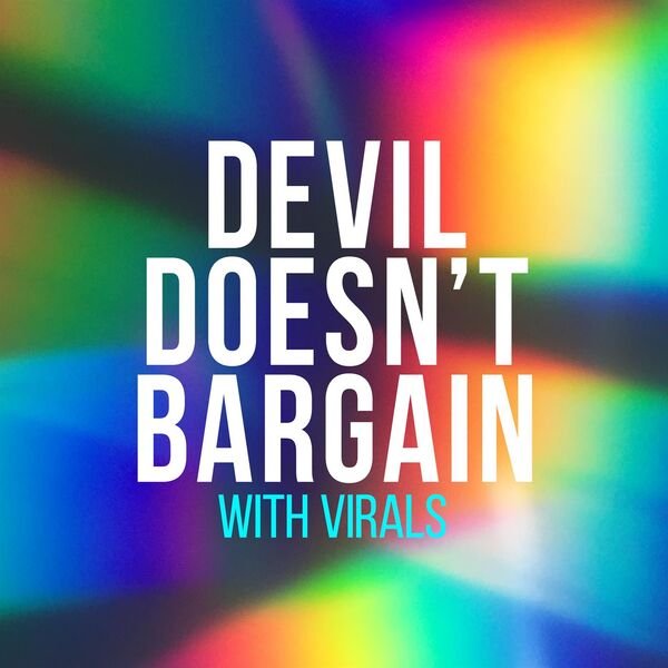 Постер к Devil Doesn’t Bargain with Virals (2023)
