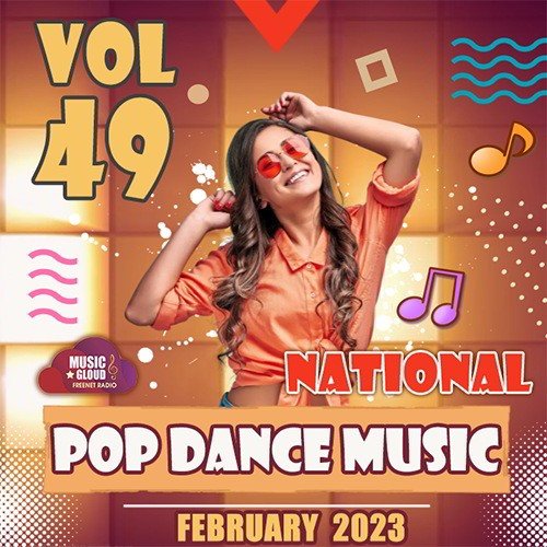Постер к National Pop Dance Music Vol.49 (2023)