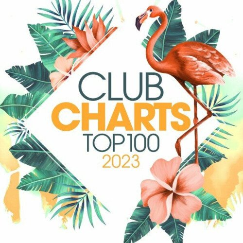 Постер к Club Charts Top 100 (2023)