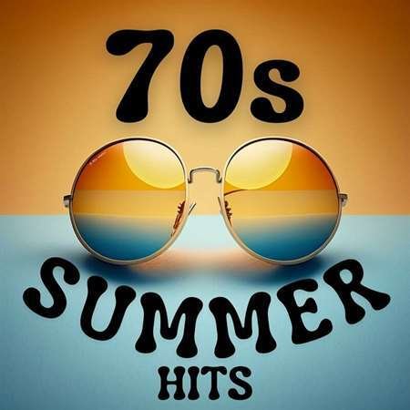 Постер к 70s Summer Hits (2023)