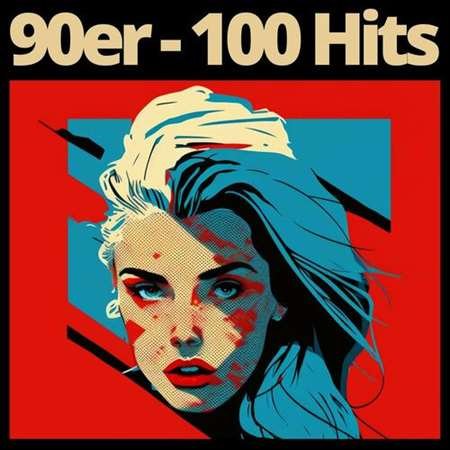 Постер к 90er - 100 Hits (2023)