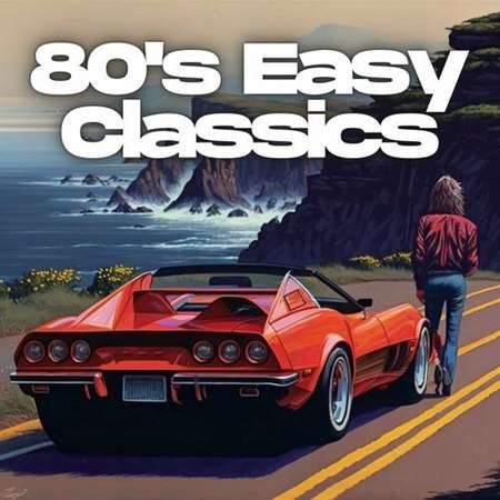 Постер к 80's Easy Classics (2023)