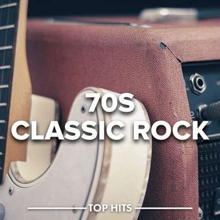 Постер к 70s Classic Rock (2023)