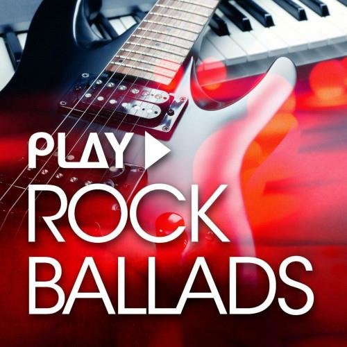 Постер к Play Rock Ballads (2023) FLAC