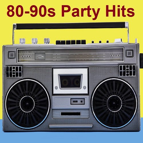 Постер к 80-90s Party Hits (2023)