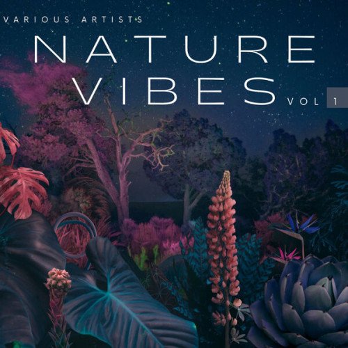 Постер к Nature Vibes Vol. 1-4 (2023)