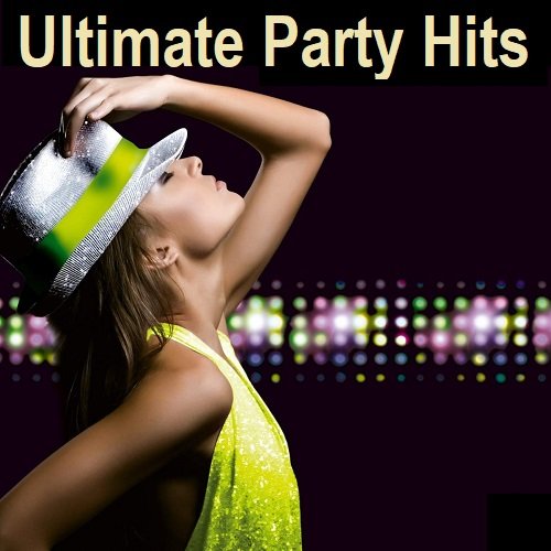 Постер к Ultimate Party Hits (2023)