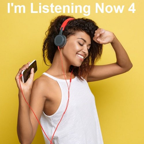 Постер к I'm Listening Now 4 (2023)